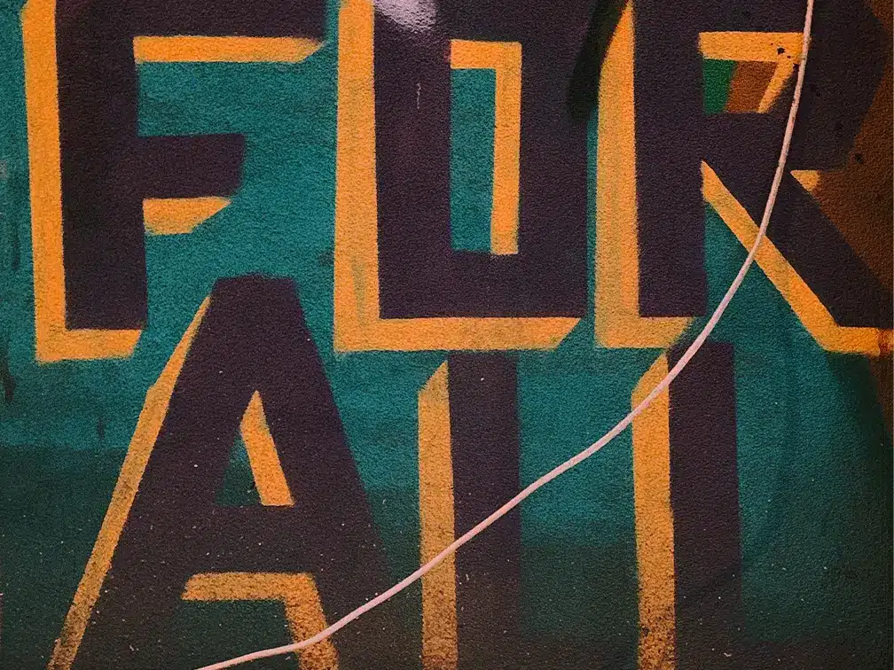 Graffiti with the words "For all"